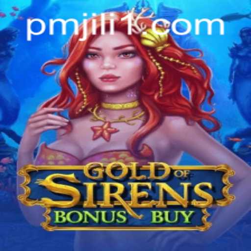 Exploring the Enchanting World of 'GoldofSirensBonusBuy'