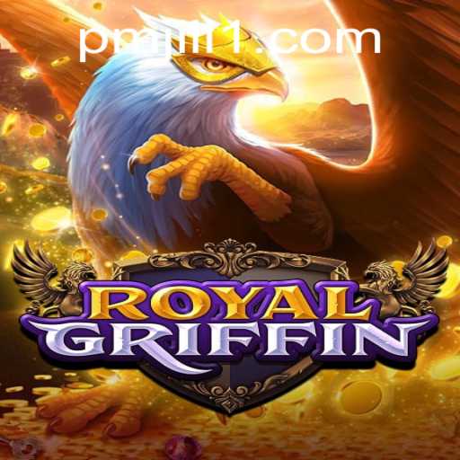 RoyalGriffin: A Majestic Adventure by PMJiLi.COM
